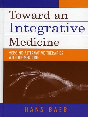 cover image of Toward an Integrative Medicine